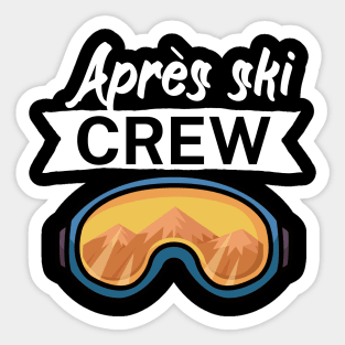 Après ski crew Sticker